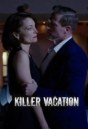 Killer Vacation